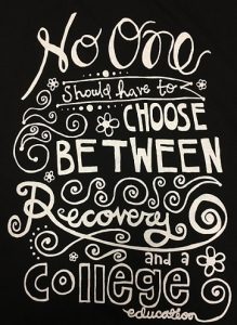 No one should have to choose between recovery and a college education.